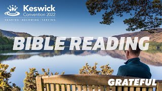 Bible Reading Week 1: Monday 18 July - Keswick Convention 2022