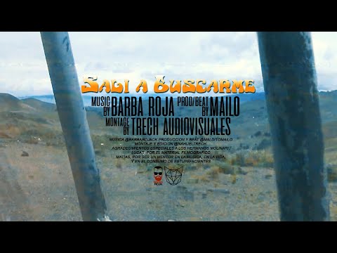 BARBA ROJA - "SALI A BUSCARME" (prod. maiLo)