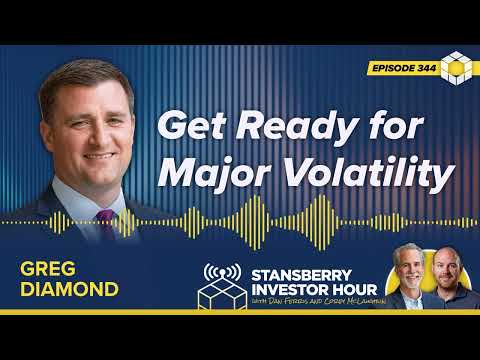 Get Ready for Volatility warns Greg Diamond