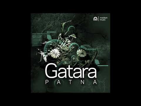 [MM100010] Gatara - Patna (Original Mix)