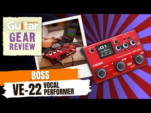 BOSS VE-22 | Review | Guitar Interactive