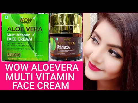 WOW aloevera  multi vitamin face cream review | RARA | soothing toning reviving face cream | Video