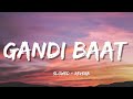 Gandi Baat Slowed Reverb R Rajkumar