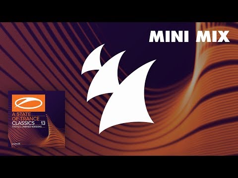 A State Of Trance Classics, Vol. 13 (The Full Unmixed Versions) [Mini Mix]