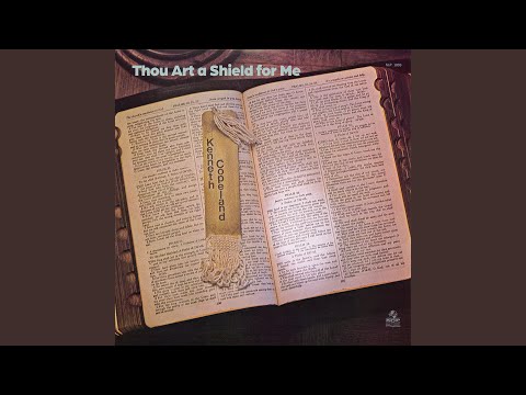 Thou Art a Shield for Me