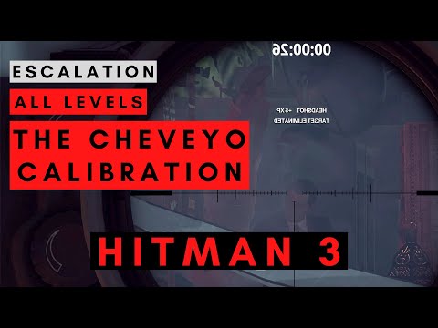 HITMAN 3 - The Cheveyo Calibration - Escalation - Level 1 2 3 (Marrakesh)