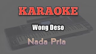 Download lagu KARAOKE WONG DESO Sonny Josz || NADA PRIA mp3