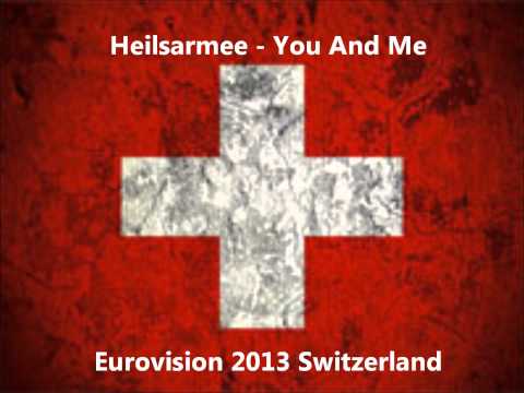 Eurovision 2013 Switzerland - Heilsarmee - You And Me