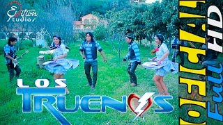 LOS  TRUENOS - ARMINDA[Video Oficial HD]edition studios