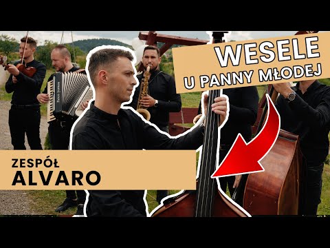 Zespół Alvaro i wesele u Panny Młodej! Tradycyjne polskie wesele! Przyśpiewki weselne. NOWOŚĆ!