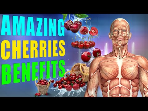 CHERRIES BENEFITS - 13 Amazing Health Benefits of Cherries You Need to Know!