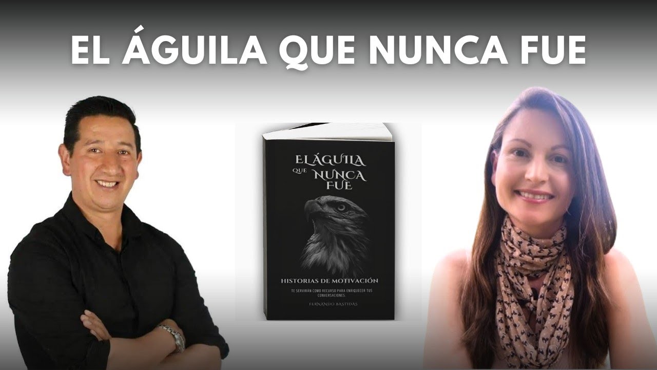 LIBRO EL ÁGUILA QUE NUNCA FUE. @fernandobastidas3553