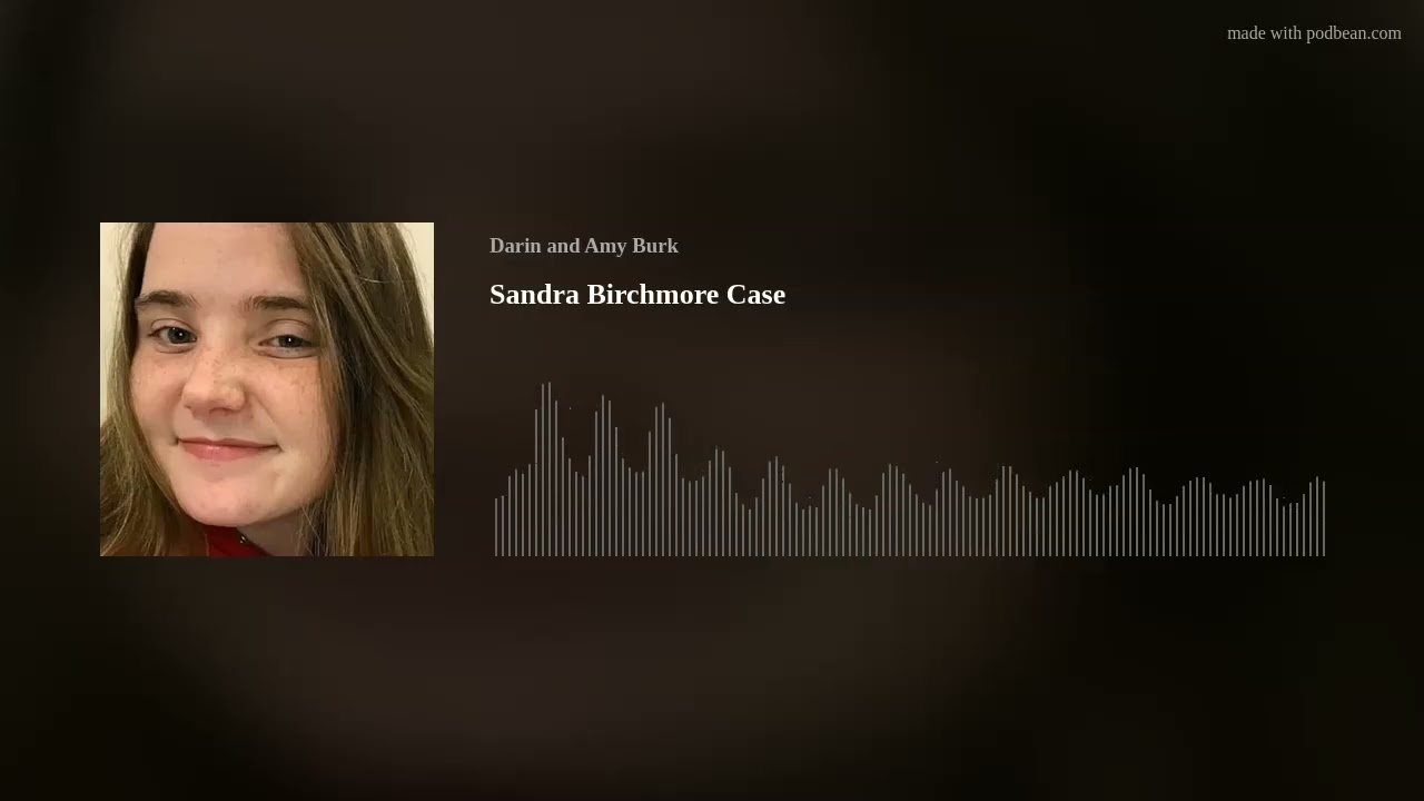 Sandra Birchmore Case