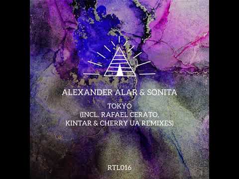Alexander Alar, Sonita - Tokyo (Rafael Cerato Remix)