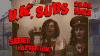 U.K. SUBS - I Walked With a Zombie (22th Feb.1992 / first gig at Sedel Lucerne, Switzerland)