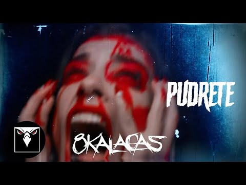 8 KALACAS - Pudrete (OFFICIAL MUSIC VIDEO)