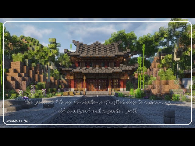 A Peaceful Chinese Family Home Minecraft Map