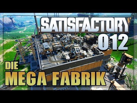 Die Mega Fabrik ► 012 ◄ SATISFACTORY - CoRRoNa spielt