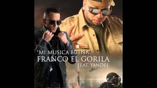 Franco El Gorila - Mi Musica Buena (Feat. Yandel) (Kael Sounds Arabian Remix)