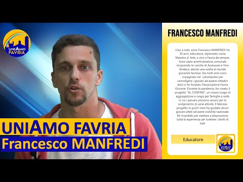 UNIAMO FAVRIA – Francesco MANFREDI