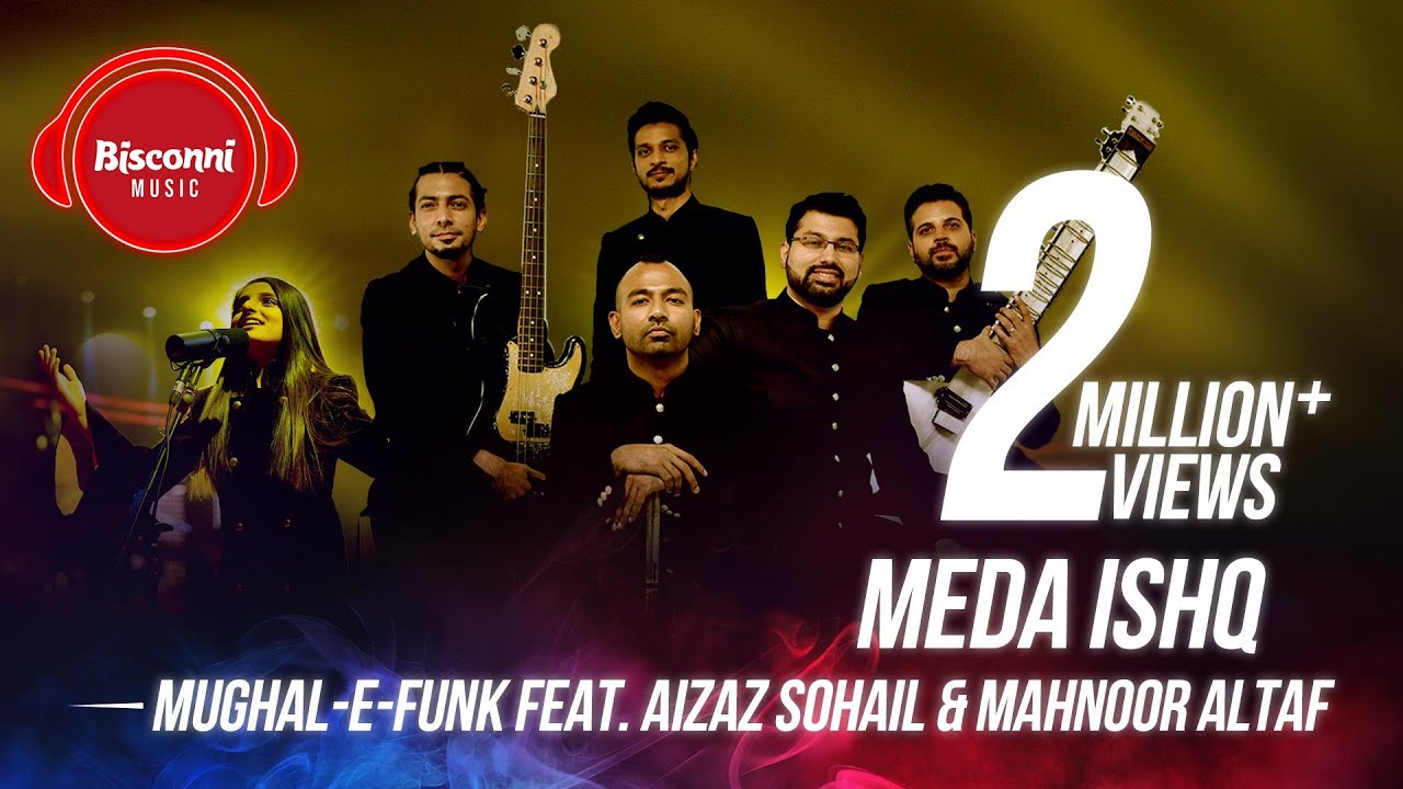 Meda Ishq Lyrics | Bisconni Music | Aizaz Sohail, Mahnoor Altaf