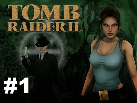 Zagrajmy w Tomb Raider II odc.1 - Wielki Mur - The Great Wall