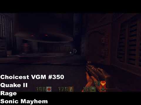 Choicest VGM - VGM #350 - Quake II - Kill Ratio