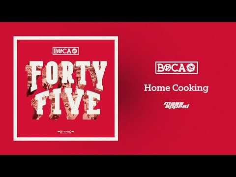 Boca 45 - Home Cooking feat. DJ Woody [HQ Audio]