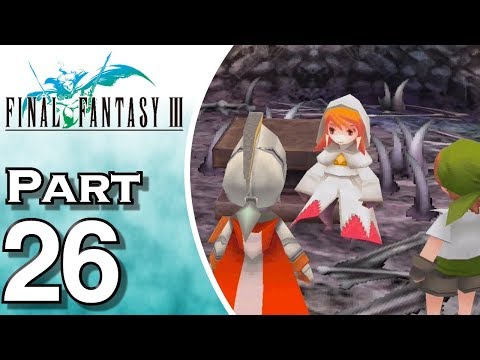 Let's Play Final Fantasy III iOS (Gameplay + Walkthrough) Part 26 - Cave of Shadows