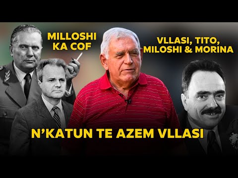 N’KATUN te AZEM VLLASI për Kosovën Republikë, TITON, MILOSHIN e RRAHMAN MORINËN