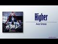 Ava Grace - Higher [Pyramid Game OST Part. 1] [Rom|Eng Lyric]
