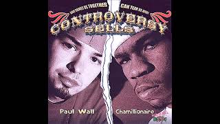 Chamillionaire &amp; Paul Wall - Clap Slowed [Controversy Sells]