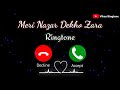 Meri Nazar Dekho Zara Ne Aawara Shaam Hai Ringtone L New Mp3 Ringtone 2021 Vihas Ringtone