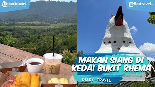 Makan Siang di Kedai Bukit Rhema Magelang, Bisa Sambil Lihat Pegunungan Menoreh