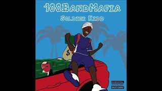 Soldier Kidd - 100 Band Mafia