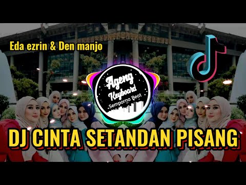 DJ CINTA SETANDAN PISANG REMIX