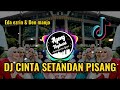 DJ CINTA SETANDAN PISANG REMIX