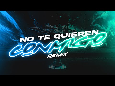No Te Quieren Conmigo (Remix) - JONA MIX @Lunay @luar_lal