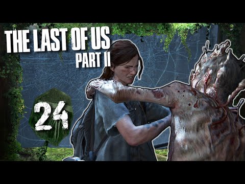 THE LAST OF US PART II 🧟 #24: Stalker Horror & Deadly Whistling