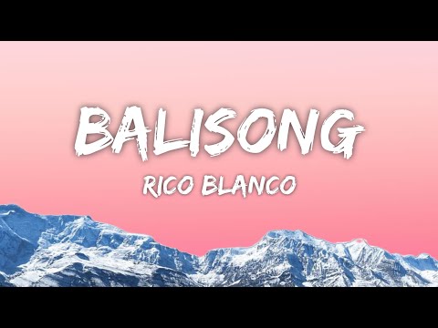 Rico Blanco - Balisong (Lyrics)