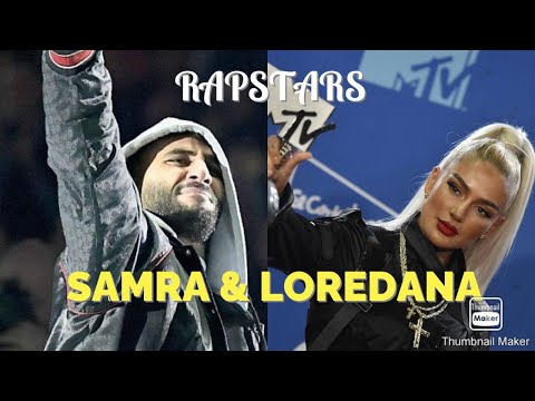 SAMRA & LOREDANA - RAPSTARS