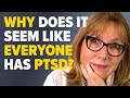 PTSD: Why Does It Suddenly Seem Like EVERYONE Has It?