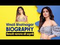 Vinali Bhatnagar Biography Height Age Boyfriend Instagram Family Life Story Education