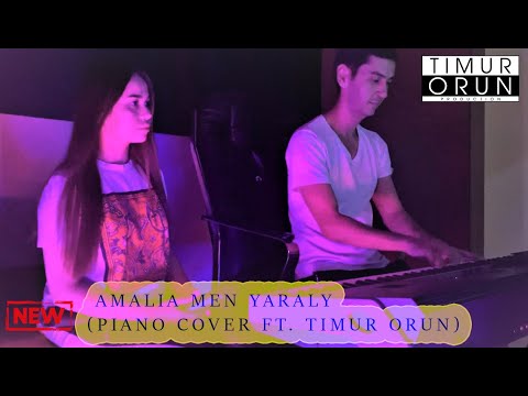 Amalia - Men yaraly (Piano cover ft. Timur Orun) HD
