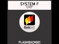 System F - Cry (Ferry Corsten Clubmix) 