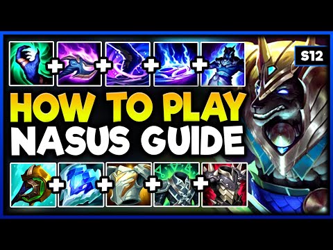How To MASTER NASUS in UNDER 24 HOURS! - Nasus Guide S12