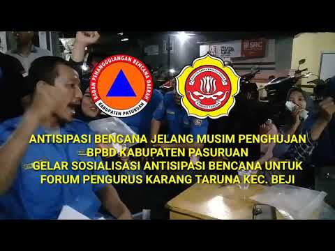 ANTISIPASI BENCANA JELANG MUSIM PENGHUJAN BPBD KABUPATEN PASURUAN GELAR SOSIALISASI UNTUK FPKT BEJI