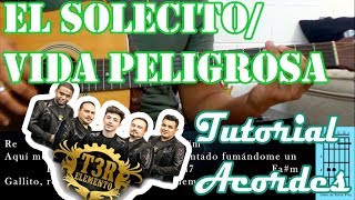 Tutorial | El solecito/Vida peligrosa | T3R Elemento |Arreglo (intro) | Acordes