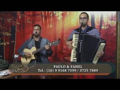 Paulo & Fhael (1 de março 2016)