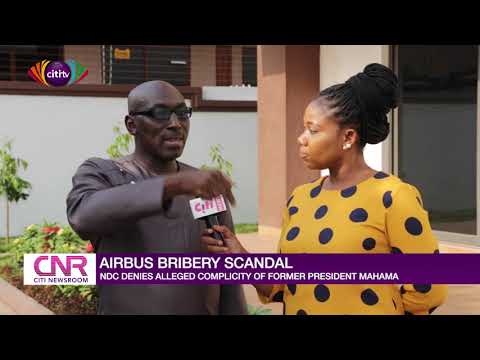 NDC denies alleged complicity of former President Mahama in Airbus bribery scandal